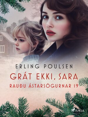 cover image of Grát ekki, Sara (Rauðu ástarsögurnar 19)